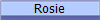 Rosie